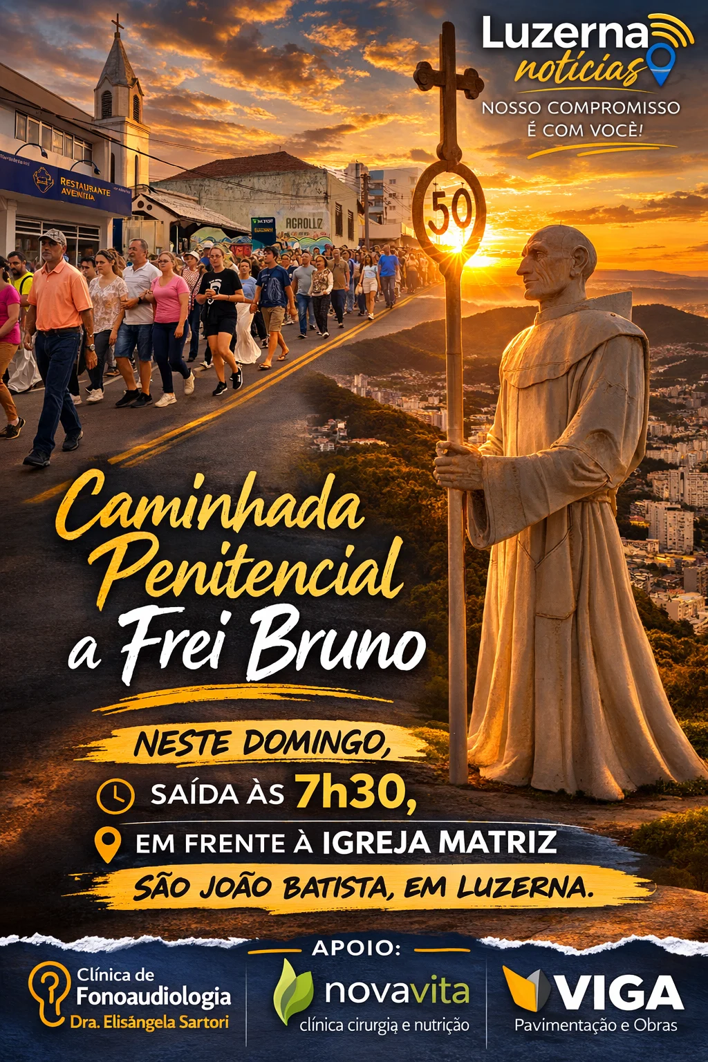 Caminhada Penitencial a Frei Bruno  neste domingo, saída às 7h30, em frente à Igreja Matriz  São João Batista, em Luzerna.