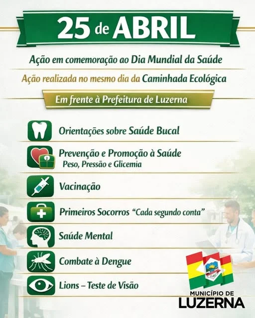 25 de Abril / Saúde em ação em Luzerna