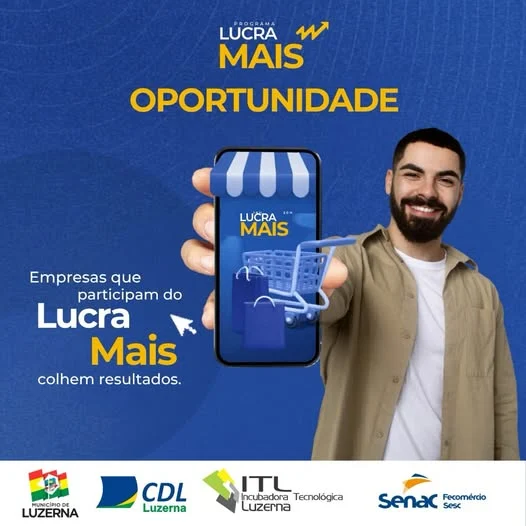 Programa Lucra Mais ” Transformação Digital para Comércio e Serviços em Luzerna”