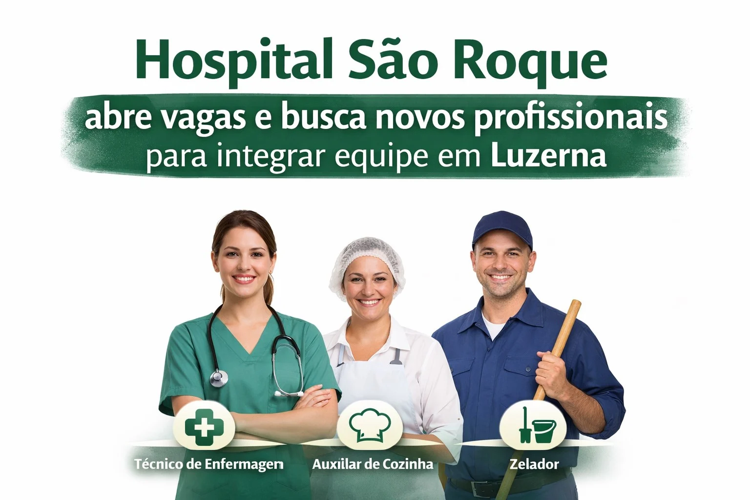 Hospital São Roque abre vagas  e busca novos profissionais para integrar equipe em Luzerna
