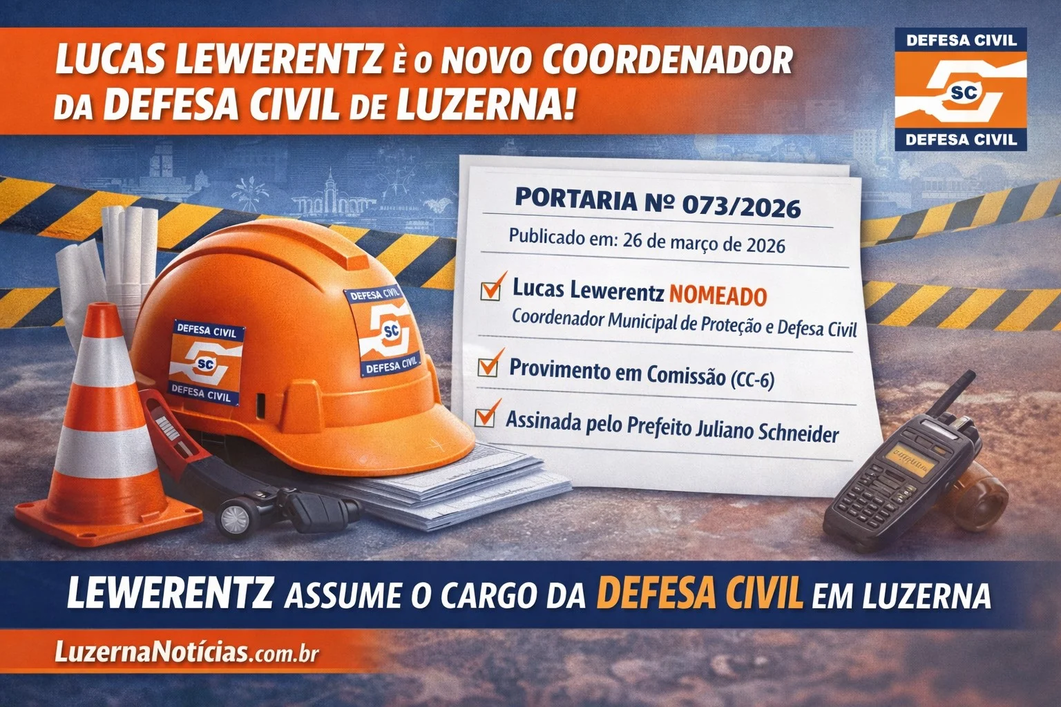 Defesa Civil de Luzerna ganha novo responsável