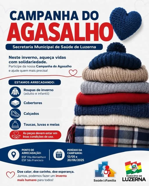CAMPANHA DO AGASALHO | SECRETARIA MUNICIPAL DE SAÚDE DE LUZERNA