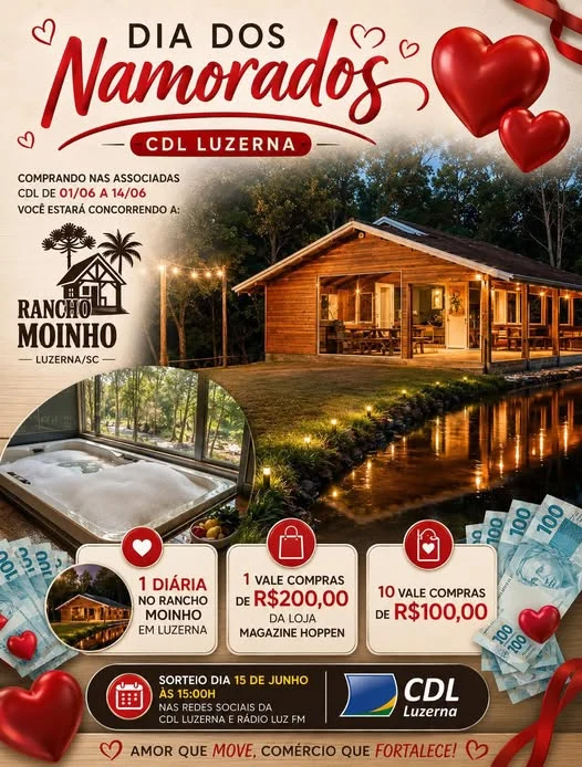 Amor e prêmios: CDL Luzerna sorteia diárias e vale-compras no Dia dos Namorados