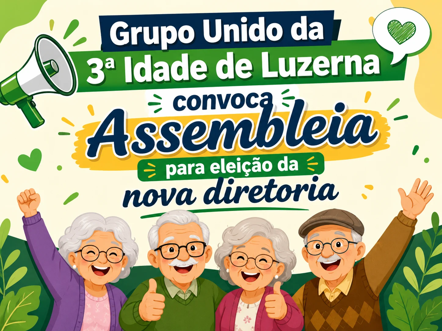 Grupo Unido da 3ª Idade de Luzerna convoca Assembleia para eleição da nova diretoria