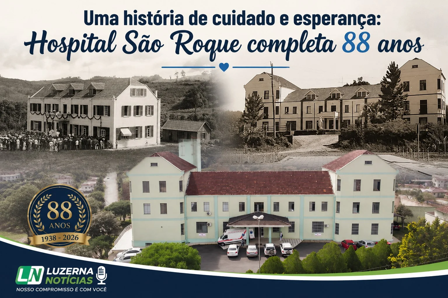 Uma história de cuidado e esperança: Hospital São Roque completa 88 anos