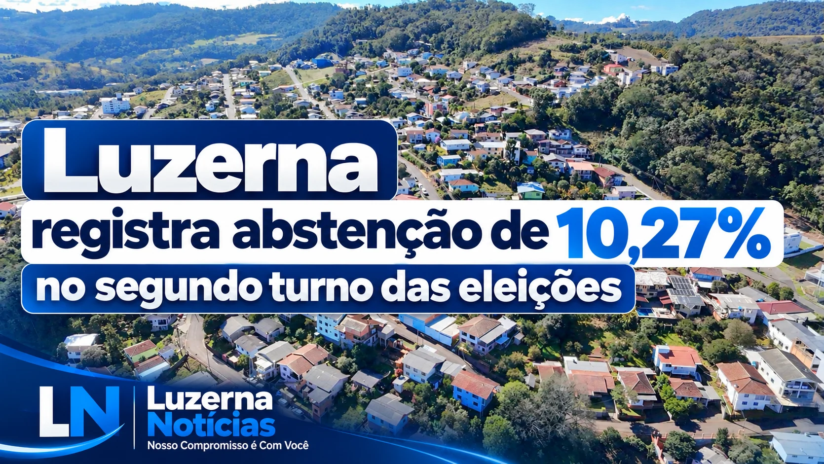 Luzerna registra abstenção de 10,27% no segundo turno das eleições